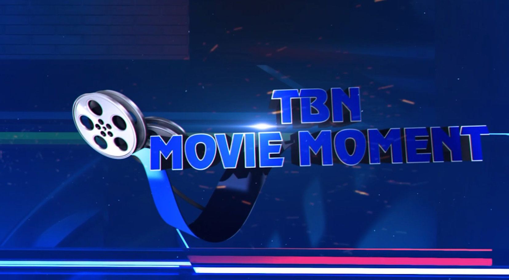 TBN Movie Moment